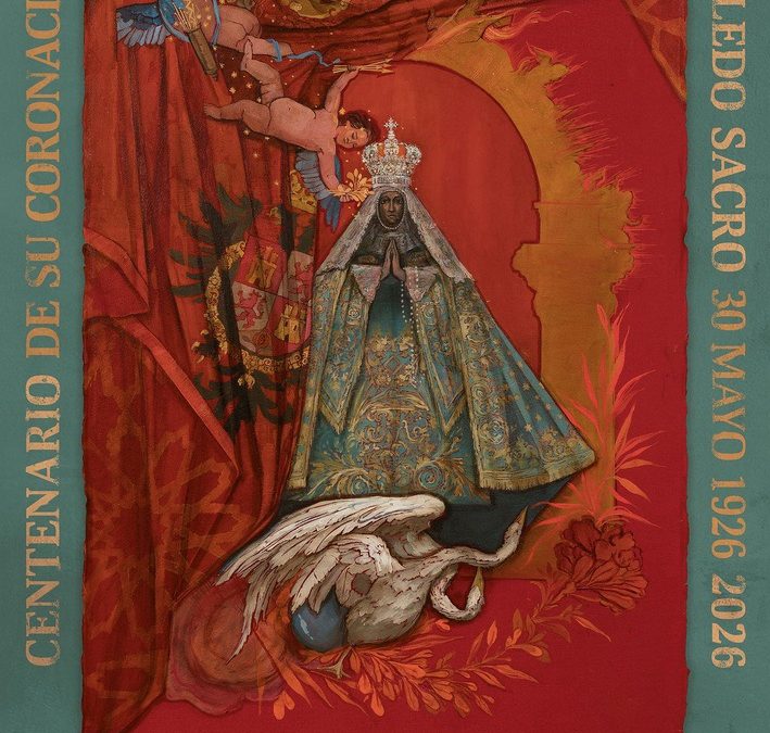 Toledo Sacro presenta el cartel del Centenario de la Coronación de la Virgen del Sagrario, obra de Jesús Zurita